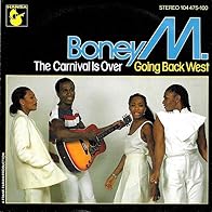 Primary photo for Boney M.: The Carnival Is Over