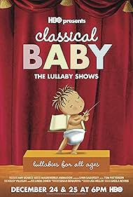 Classical Baby: The Lullaby Show (2017)