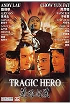 Chow Yun-Fat, Andy Lau, Danny Lee, and Alex Man in Tragic Hero (1987)