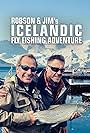 Robson Green and James Murray in Robson and Jim's Icelandic Fly Fishing Adventure (2021)