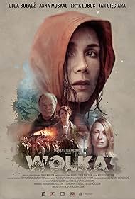 Eryk Lubos, Olga Boladz, Anna Moskal, and Jan Cieciara in Wolka (2021)