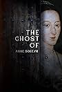 The Ghost of Anne Boleyn (2024)