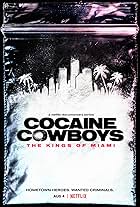 Cocaine Cowboys: The Kings of Miami (2021)