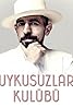 Uykusuzlar Kulübü (TV Series 2019– ) Poster