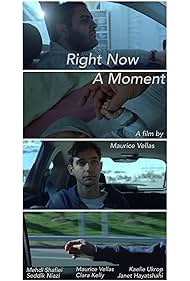 Right Now a Moment (2018)