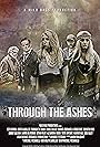 Daniel Edward Miller, Michael Fredianelli, Keely Dervin, Joseph Camilleri, and Deidre Rose in Through the Ashes (2019)