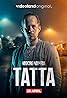 Mocro Maffia: Tatta (2023) Poster