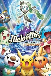 Primary photo for Meloetta's Moonlight Serenade