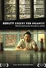 Guilty Except for Insanity (2010)