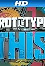 Prototype This! (2008)