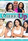 Réal Andrews, Ashton McGraw, Tyler Maddox, Brittney Ayona Clemons, Jennifer Marie, Cortney Elise, and Lina Outler in Cheer Up (2020)