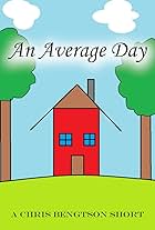 An Average Day (2018)