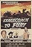 Stagecoach to Fury (1956) Poster