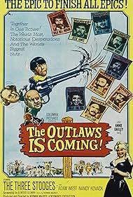 Moe Howard, Larry Fine, Joe Bolton, Bill Camfield, Joe DeRita, Hal Fryar, Johnny Ginger, Nancy Kovack, Wayne Mack, Ed T. McDonnell, Bruce Sedley, Paul Shannon, and Sally Starr in The Outlaws Is Coming (1964)