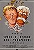 Tout l'or du monde (1961) Poster