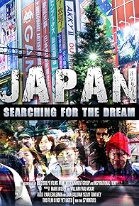 Primary photo for Japan: Searching for the Dream