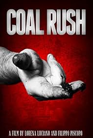 Coal Rush (2012)