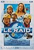 Le raid (2002) Poster