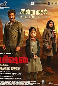 Amy Jackson, Arun Vijay, and Nimisha Sajayan in Mission: Chapter 1 (2024)