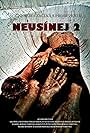 Neusínej 2 (2012)