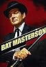 Bat Masterson (TV Series 1958–1961) Poster