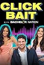 Natasha Parker, Tia Booth, and Joe Amabile in Click Bait with Bachelor Nation (2020)