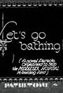 Let's Go Bathing! (1931)