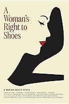 A Woman's Right to Shoes (2017) Poster