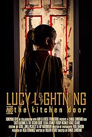 Elisha Stanley in Lucy Lightning & the Kitchen Door (2017)