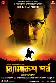 Abir Chatterjee in Byomkesh Pawrbo (2016)