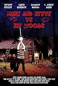 Primary photo for Mark and Steve vs the Woods