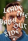 Leave the Baby Outside (2022)