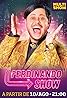 Ferdinando Show (TV Series 2015–2018) Poster