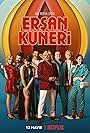 The Life and Movies of Ersan Kuneri