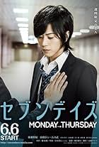 Tomoki Hirose in Seven Days: Monday - Thursday (2015)