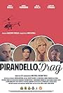 Pirandello Drag (2013)