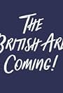 The British Are Coming! (2017)