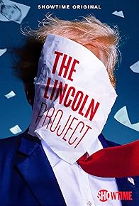 Primary photo for The Lincoln Project