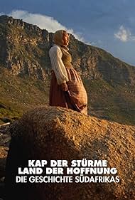 Kap der Stürme - Land der Hoffnung: Die Geschichte Südafrikas (2010)