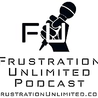 Primary photo for Frustration Unlimited Podcast