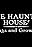 The Haunted House: Gags and Growth