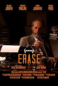 Joseph Wilkins, Jennifer Karen, Pauline Prévost, Pero Radicic, Sofia Dillenberger, Bakr Alduhaim, and Julio Marmol in Erase (2018)