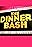 The Dinner Bash