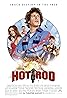 Hot Rod (2007) Poster