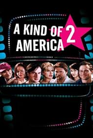 A Kind of America 2 (2008)