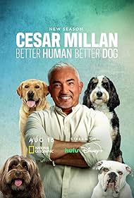 Cesar Millan: Better Human Better Dog (2021)