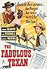 The Fabulous Texan (1947) Poster