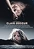 Clair Obscur (2016) Poster