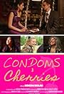 Condoms and Cherries (2019)