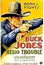 Buck Jones in Hello Trouble (1932)